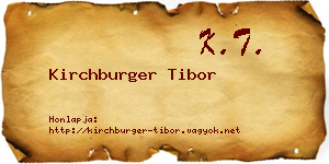 Kirchburger Tibor névjegykártya